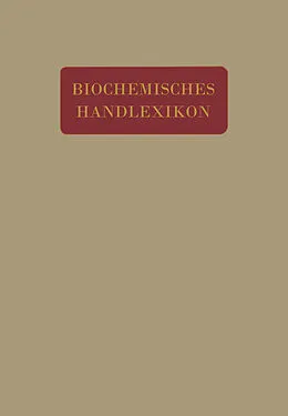 E-Book (pdf) Biochemisches Handlexikon von H. Altenburg, I. Bang, K. Bartelt