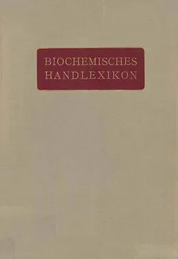 E-Book (pdf) Biochemisches Handlexikon von H. Altenburg, I. Bang, K. Bartelt