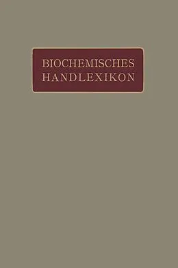 E-Book (pdf) Biochemisches Handlexikon von H. Altenburg, I. Bang, K. Bartelt
