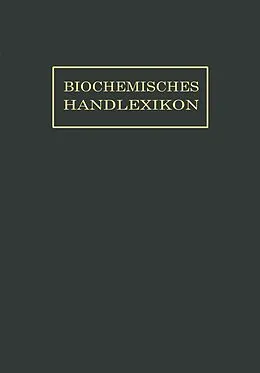 E-Book (pdf) Biochemisches Handlexikon von O. Dalmer, F. Klänhardt, William Küster