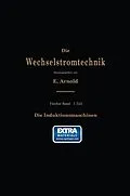 E-Book (pdf) Die asynchronen Wechselstrommaschinen von E. Arnold, J.L. la Cour, A. Fraenckel