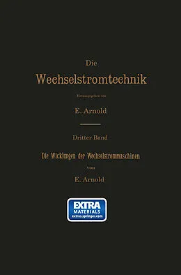 E-Book (pdf) Die Wicklungen der Wechselstrommaschinen von E. Arnold