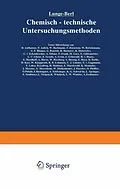 E-Book (pdf) Lunge-Berl Chemisch-technische Untersuchungsmethoden von Berl Lunge, D. Aufhäuser, P. Aulich