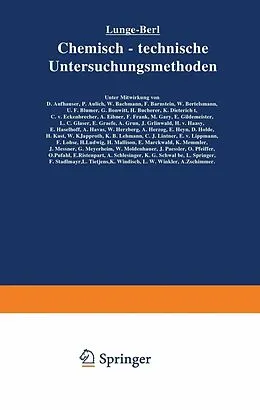 E-Book (pdf) Lunge-Berl Chemisch-technische Untersuchungsmethoden von Berl Lunge, D. Aufhäuser, P. Aulich