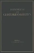 E-Book (pdf) Handbuch der Geisteskrankheiten von K. Birnbaum, P. Nitsche, W. Vokastner