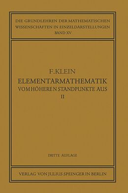 E-Book (pdf) Elementarmathematik vom Höheren Standpunkte Aus, II von Felix Klein