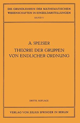 E-Book (pdf) Die Theorie der Gruppen von Endlicher Ordnung von Andreas Speiser