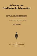 E-Book (pdf) Anleitung zum Frischhalten der Lebensmittel von Rudolf Heiss