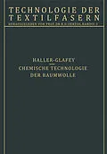 E-Book (pdf) Chemische Technologie der Baumwolle / Mechanische Hilfsmittel zur Veredlung der Baumwolltextilien von R. Haller