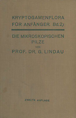 E-Book (pdf) Die mikroskopischen Pilze von Gustav Lindau