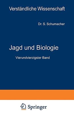 E-Book (pdf) Jagd und Biologie von S. Schumacher von Marienfrid