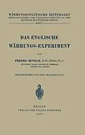 E-Book (pdf) Das Englische Währungs-Experiment von Fredric Benham