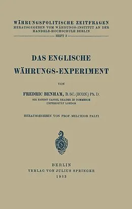E-Book (pdf) Das Englische Währungs-Experiment von Fredric Benham