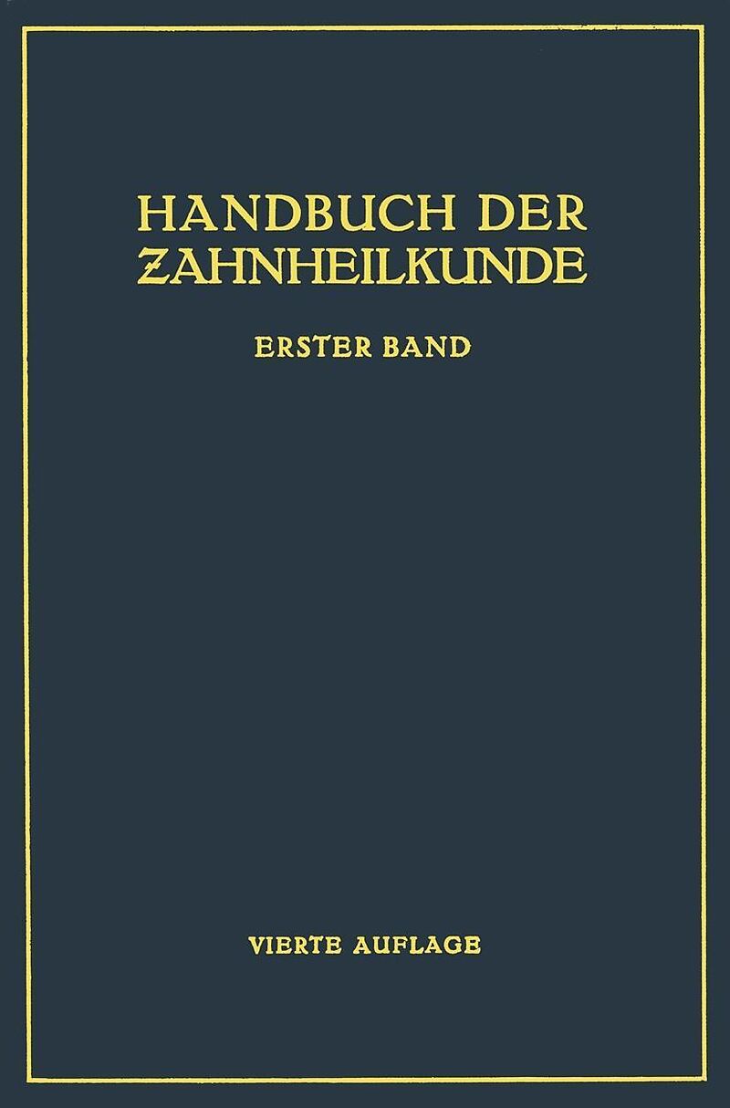 Handbuch der Zahnheilkunde