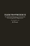 E-Book (pdf) Elektrothermie von M. Pirani, R. Groß, M. Tama
