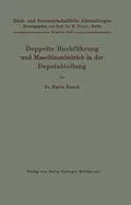 E-Book (pdf) Doppelte Buchführung und Maschinenbetrieb in der Depotabteilung von Maria Rasch