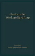 E-Book (pdf) Die Prüfung nichtmetallischer Baustoffe von E. Brenner, A. Dietzel, K. Egner