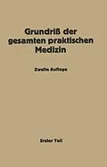 E-Book (pdf) Grundriß der gesamten praktischen Medizin von NA Müller, NA Bittorf, NA Bergmann