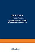 E-Book (pdf) Der Harn sowie die übrigen Ausscheidungen und Körperflüssigkeiten von A. Albu, C. Anderson, I. Bang