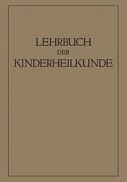 E-Book (pdf) Lehrbuch der Kinderheilkunde von R. Degkwitz, A. Eckstein, E. Freudenberg