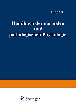 E-Book (pdf) Correlationen des Zirkulationssystems Mineralstoffwechsel · Regulation des Organischen Stoffwechsels · Die Correlativen Funktionen des Autonomen Nervensystems II von A. Bethe, G.v. Bergmann, G. Embden