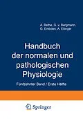 E-Book (pdf) Handbuch der normalen und pathologischen Physiologie von A. Bethe, G.v. Bergmann, G. Embden