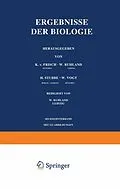 E-Book (pdf) Ergebnisse der Biologie von K.v. Frisch, R. Goldschmidt, W. Ruhland