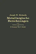 E-Book (pdf) Metallurgische Berechnungen von Joseph W. Richards, Berhard Neumann, Peter Brodal