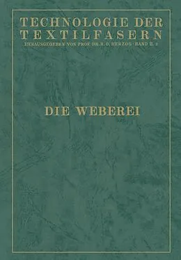 E-Book (pdf) Technologie der Textilfasern von A. Lüdicke, K. Fiedler, Johann Gorke