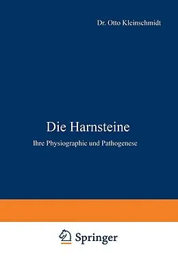 E-Book (pdf) Die Harnsteine von Otto Kleinschmidt, L. Aschoff