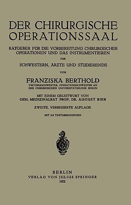 E-Book (pdf) Der Chirurgische Operationssaal von Franziska Berthold, August Bier