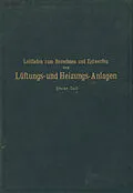 E-Book (pdf) Leitfaden zum Berechnen und Entwerfen von Läftungs- und Heizungs-Anlagen von H. Rietschel, K. Brabbée