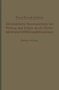 E-Book (pdf) Die praktische Nutzanwendung der Prüfung des Eisens durch Ätzverfahren und mit Hilfe des Mikroskopes von E. Preuß, A. Conchius