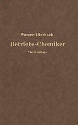 E-Book (pdf) Der Betriebs-Chemiker von NA Waeser, NA Dierbach