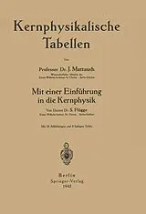 E-Book (pdf) Kernphysikalische Tabellen von NA Mattauch, NA Flügge