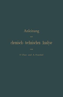 E-Book (pdf) Anleitung zur chemisch-technischen Analyse von F. Ulzer, A. Fraenkel