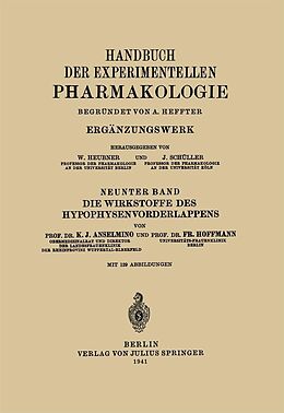 E-Book (pdf) Die Wirkstoffe des Hypophysenvorderlappens von Karl J. Anselmino, NA Hoffmann