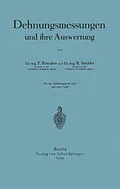 E-Book (pdf) Dehnungsmessungen und ihre Auswertung von F. Rötscher, R. Jaschke