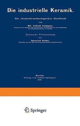 E-Book (pdf) Die industrielle Keramik von Albert Granger, Raymond Keller