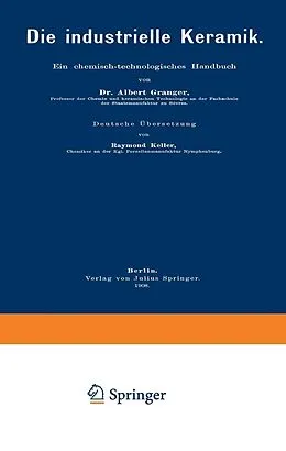 E-Book (pdf) Die industrielle Keramik von Albert Granger, Raymond Keller