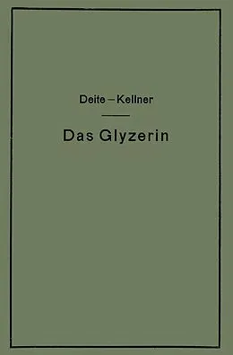 E-Book (pdf) Das Glyzerin von C. Deite, J. Kellner