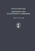 E-Book (pdf) Grundriss der Allgemeinen Chirurgie von Eduard Melchor, H. Küttner