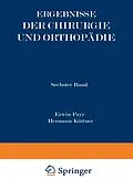 E-Book (pdf) Ergebnisse der Chirurgie und Orthopädie von Erwin Payr, Hermann Küttner