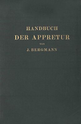 E-Book (pdf) Handbuch der Appretur von Josef Bergmann, Chr. Marschik