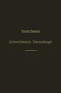 E-Book (pdf) Leitfaden für gerbereichemische Untersuchungen von H.R. Procter, Johannes Päßler