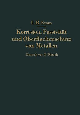 E-Book (pdf) Korrosion, Passivität und Oberflächenschutz von Metallen von R. Evans, E. Pietsch