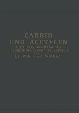 E-Book (pdf) Carbid und Acetylen von J. H. Vogel, Armin Schulze-Altenburg