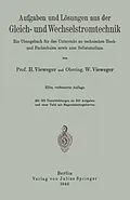 E-Book (pdf) Aufgaben und Lösungen aus der Gleich- und Wechselstromtechnik von H. Vieweger, W. Vieweger