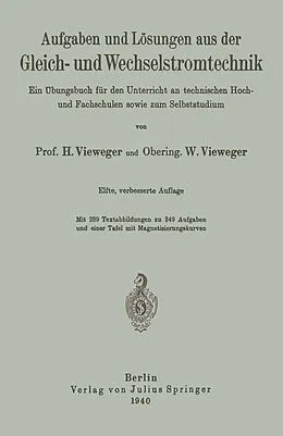 E-Book (pdf) Aufgaben und Lösungen aus der Gleich- und Wechselstromtechnik von H. Vieweger, W. Vieweger