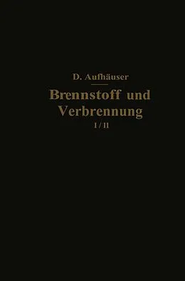 E-Book (pdf) Brennstoff und Verbrennung von D. Aufhäuser